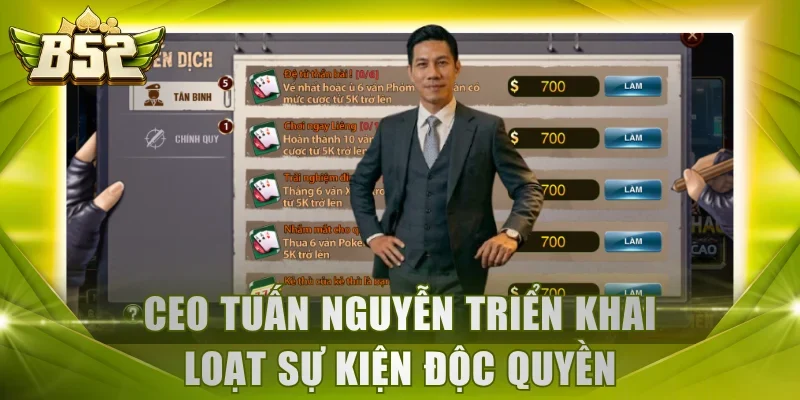 CEO Tuấn Nguyễn triển khai loạt sự kiện độc quyền